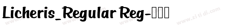 Licheris_Regular Reg字体转换